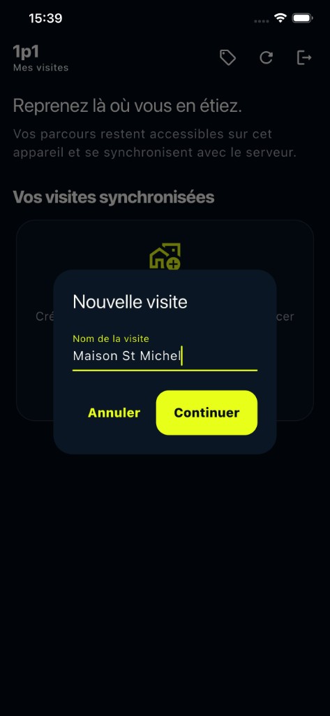 Écran « Mes visites » de l'application, avec la fenêtre « Nouvelle visite » où l'on saisit le nom du bien